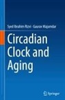 Gaurav Majumdar, Syed Ibrahim Rizvi - Circadian Clock and Aging