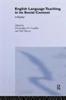 Christopher Candlin, Neil Mercer - English Language Teaching in Its Social Context
