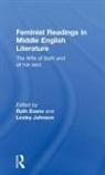 Ruth Evans, Evans Ruth, Leslie Johnson, Johnson Leslie - Feminist Readings in Middle English Literature