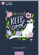 Laura Rosendorfer - I Love to Sparkle - Schulplaner Keep Cool