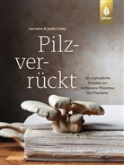Lorraine &amp; Jodie Caley - Pilzverrückt