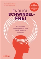 Lucia Nirmala Schmidt, Uso Walter - Endlich schwindelfrei