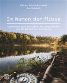 Max Mahdalik, Peter Schröcksnadel, Max Mhadalik - Im Namen der Flüsse