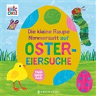 Eric Carle, Ulli und Herbert Günther - Die kleine Raupe Nimmersatt auf Ostereiersuche