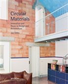 gestalten, Joe Gibbs, Robert Klanten - Circular Materials
