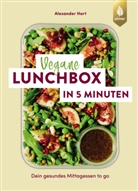 Alexander Hart - Vegane Lunchbox in 5 Minuten