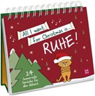 Groh Verlag, Groh Verlag - All I want for Christmas is ... Ruhe!