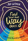 Ari Wisner - Find Your Own Way Oracle