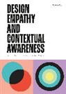Wayne K Li, Wayne K. Li - Design Empathy and Contextual Awareness