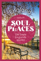 Anna Regeniter - Soul Places England - Die Seele Englands spüren