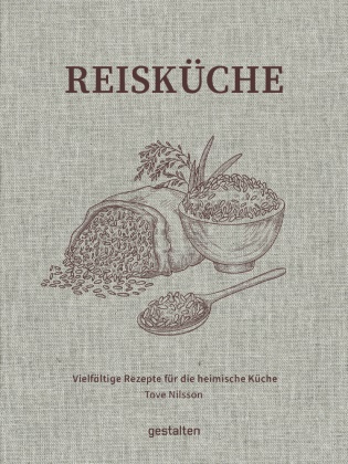 Tove Nilsson, Tove Nilsson Jakobsson,  Allsop, Laura Allsop,  gestalten,  Klanten... - Reisküche - Vielfältige Rezepte für die heimische Küche