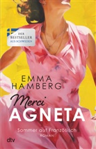 Emma Hamberg - Merci Agneta