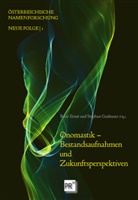 Peter Ernst, Gaisbauer, Stephan Gaisbauer - Onomastik - Bestandsaufnahmen und Zukunftsperspektiven
