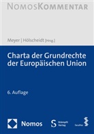 Sven Hölscheidt, Meyer, Jürgen Meyer - Charta der Grundrechte der Europäischen Union