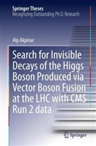 Alp Akpinar - Search for Invisible Decays of the Higgs Boson Produced via Vector Boson Fusion at the LHC with CMS Run 2 data