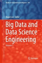 Roger Lee - Big Data and Data Science Engineering