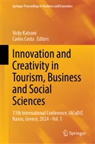 Costa, Carlos Costa, Vicky Katsoni - Innovation and Creativity in Tourism, Business and Social Sciences