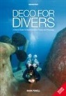 Mark Powell - Deco for Divers