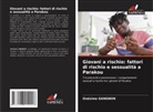 Onésime GANGNON - Giovani a rischio: fattori di rischio e sessualità a Parakou