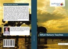 Mariwan Hasan - What Nature Teaches