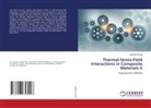 Ladislav Ceniga - Thermal-Stress-Field Interactions in Composite Materials II