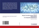Ladislav Ceniga - Phase-Transformation-Stress Interactions in Composite Materials II