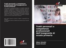 Abeer Almalki, Awad Almalki - Tratti personali e competenze professionali dell'insegnante di scuola primaria