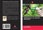 D. K. Awasthi, Shweta Chand - Adulterados em química alimentar
