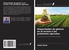 MIIRO NASIB - Disparidades de género en el acceso a los préstamos agrícolas