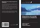 Mitasha Sachdeva, Debina Shairem, Divya Singla - Dispositivos de anclaje temporal en ortodoncia