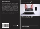 Ionut Mihai Ignat - Herramientas CAT