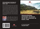 M. Suresh Gandhi, Shreyata Sohni - Géomorphologie tectonique du bassin fluvial du continent de Kutch, Inde