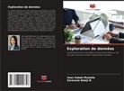 Saravana Balaji B., Iman Sabah Mustafa - Exploration de données