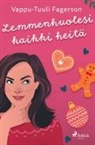 Vappu-Tuuli Fagerson - Lemmenhuolesi kaikki heitä