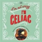 Lynda Board - I'm Not Crazy, I'm Celiac