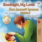 Shelley Admont, Kidkiddos Books - Goodnight, My Love! (English Haitian Creole Bilingual Children's Book)