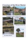 Robert Morrow - Crossings of the River Skerne