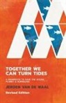 Jeroen van de Waal - Together We Can Turn Tides