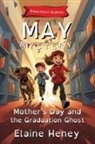 Elaine Heney - Mother's Day and the Graduation Ghost | Blackthorn Stables May Mystery - Dyslexia Friendly