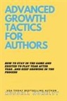Russell Nohelty - Advanced Growth Tactics for Authors