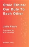 Julie Favre - Stoic Ethics