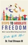Fred Stinson III - Steps To Absolute Freedom