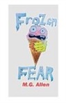 M. G. Allen - Frozen Fear