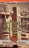 C. O. Rebiere - Les Piliers des Esprits, La quête des signes 6