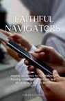 Sarah Gulfraz - Faithful Navigators