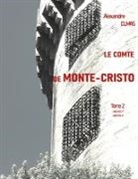 Alexandre Dumas - Le Comte de Monte-Cristo