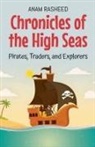 Anam Rasheed - Chronicles of the High Seas