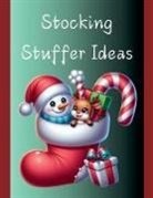 Shanay Gengan - Stocking Stuffer Ideas