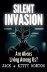 Jack Norton, Kitty Norton - Silent Invasion
