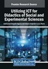 Emilio José Delgado-Algarra, Antonio Alejandro Lorca-Marín - Utilizing ICT for Didactics of Social and Experimental Sciences